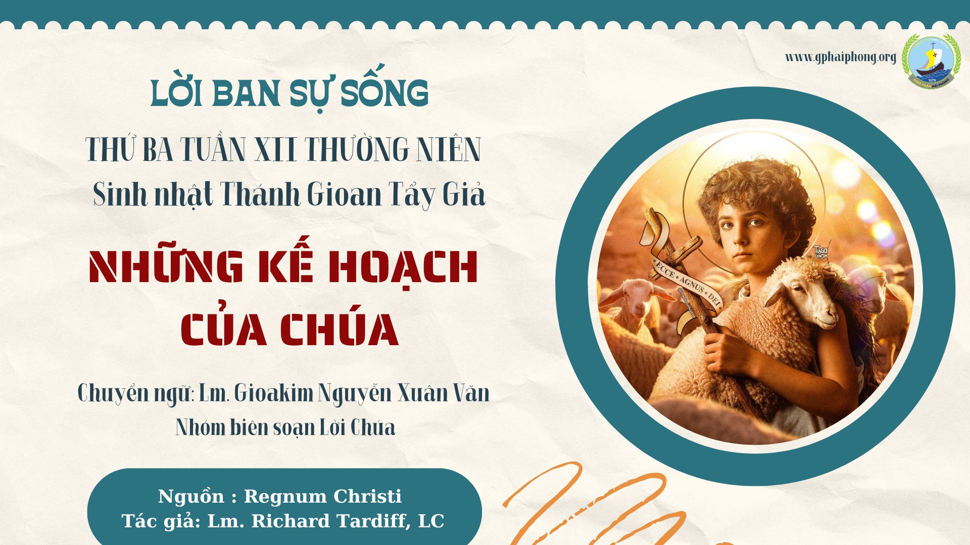 Lời ban sự sống | Những kế hoạch của Chúa | Thứ Ba Tuần XII Thường Niên